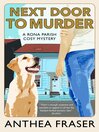 Next Door to Murder (eBook): Rona Parish Mystery Series, Book 6